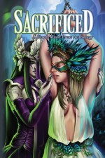 Sacrificed - Della R. Buckland, Jason Allard, Meri Benson, Vivian Caethe, Amanda Ching