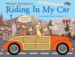 Riding In My Car - Woody Guthrie