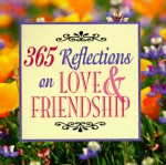 365 Reflections On Love & Friendship - Eva Shaw