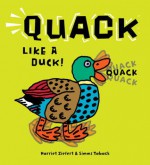 Quack Like a Duck! - Simms Taback