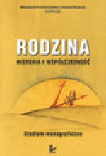 Rodzina. Historia i współczesność. Studium monograficzne - Wiesława Korzeniowska