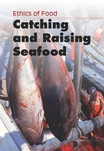 Catching and Raising Seafood - John Bliss