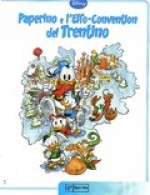 Paperino e l'elfo-convention del Trentino - Valentina de Poli, Andrea Mineo, Stefano Intini, Nicola Pasquetto