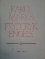 Dzieła. Tom 2 - Karol Marks, Fryderyk Engels