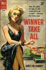 Winner Take All - James McKimmey