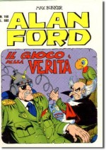 Alan Ford n. 160: Il gioco della verità - Max Bunker, Paolo Piffarerio