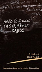 Neēd šo ābolu. Tas ir mākslas darbs - Guntis Berelis