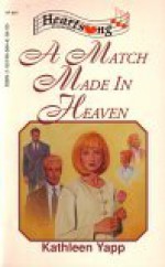 Match Made in Heaven - Kathleen Yapp
