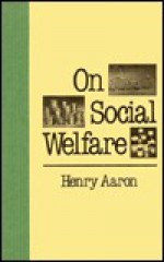 On social welfare - Henry J. Aaron