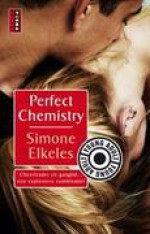 Perfect chemistry - Simone Elkeles, Linda Broeder