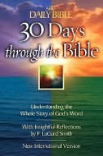 30 Days Through The Bible - F. LaGard Smith