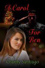 A Carol for Ben - Charity Santiago