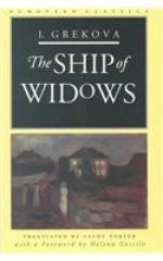 The Ship of Widows - Irina Grekova, Cathy Porter, Helena Goscilo
