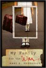 My Family for the War - Anne C. Voorhoeve, Tammi Reichel