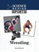 Wrestling - Richard Brownell