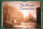 The Brontë Connection - Ann Dinsdale