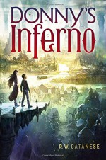 Donny's Inferno - P. W. Catanese