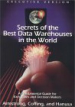 Secrets of the Best Data Warehouses in the World - Tom Coffing