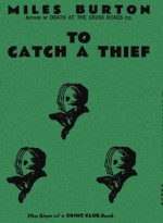 To Catch A Thief - Miles Burton