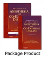 Stoelting's Anesthesia and Coexisting Disease 5/E and Handbook for Stoelting's Anesthesia and Coexisting Disease 3/E Package - Robert K. Stoelting, Katherine E. Marschall