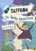 Saffron: So Quite Excellent - Victoria M. Azaro