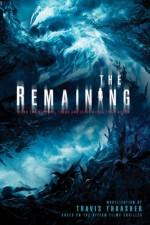 The Remaining - Travis Thrasher