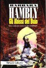 Gli abissi del buio - Barbara Hambly, Elena Gigliozzi