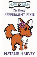 Peppermint Pixie - Natalie Harvey, Amy C. Winfield