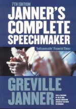 Janner Complete Speechmaker 7ed - Greville Janner