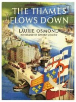 The Thames Flows Down - Laurie Osmond, Edward Osmond