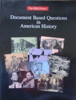 Document Based Questions in American History - Charles Brady, Philip Roden