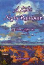 A Little Night Rainbow: An Avalon Career Romance - Susan Aylworth