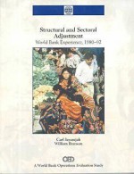 Structural And Sectoral Adjustment: World Bank Experience, 1980 92 - Carl A.B. Jayarajah, William H. Branson