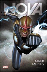 Nova by Abnett & Lanning: The Complete Collection Vol. 1 - Dan Abnett, Paul Pelletier, Andy Lanning, Wellington Alves, Sean Chen, Kev Walker