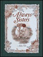 Always Sisters - Alda Ellis