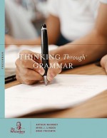 Thinking Through Grammar, Freshman - Arthur Whimbey