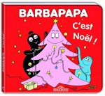 Barbapapa : C'est Noël (French Edition) - Annette Tison, Dragon d'or