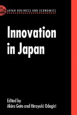 Innovation in Japan - Akira Gotō