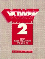 Power Vocabulary 2: Basic Word Strategies for Adults - Dorothy Rubin