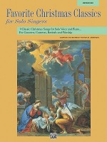 Favorite Christmas Classics for Solo Singers: Medium High Voice - Patrick M. Liebergen