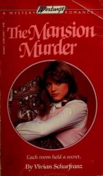 The Mansion Murder (Windswept) - Vivian Schurfranz