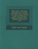 Caroli Linnaei ... Fauna Svecica, Sistens Animalia Sveciae Regni: Quadrupedia, Aves, Amphibia, Pisces, Insecta, Vermes, Distributa Per Classes & Ordin (German Edition) - Carl Von Linn