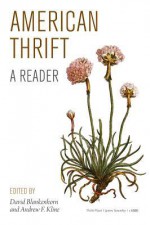 American Thrift: A Reader - David Blankenhorn, Andrew F. Kline