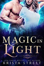 Magic in Light - Krista Street