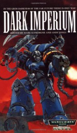 Dark Imperium (Warhammer 40,000 Novels) - Andy Jones, Marc Gascoigne