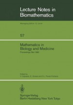 Mathematics In Biology And Medicine - Vincenzo Capasso, Enea Grosso, Stefano L. Paveri-Fontana