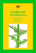 Flora of Australia Vol 57 Lichens 5 - Australian Biological Resources Study