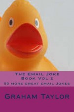 The Email Joke Book Vol 2 - Graham Taylor