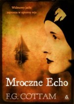 Mroczne echo - Francis Cottam