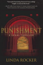 Punishment: A Legal Thriller - Linda Rocker